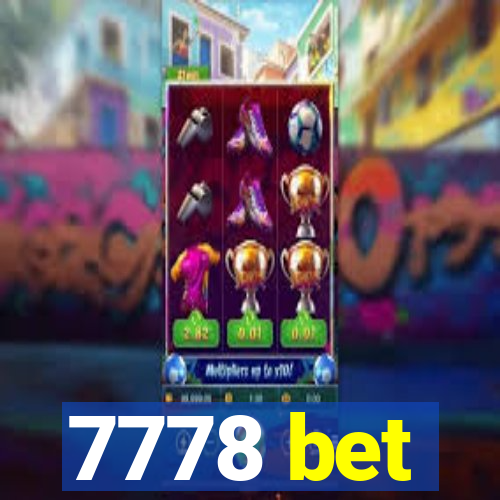 7778 bet